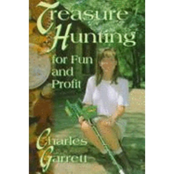 Pre-Owned Treasure Hunting for Fun and Profit (Paperback) by Charles Garrett, Hal Dawson, Garret