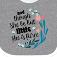thumbnail image 4 of Inktastic Though She Be but Little Fierce Quote Girls Baby Bib, 4 of 4