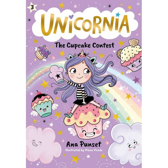 Unicornia: the Cupcake Contest: (a Magical Chapter Book for Kids Ages 5-7 about Friendship, Fairness, and Solving Sweet Challenges) (Paperback)