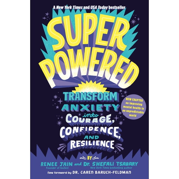 Pre-Owned Superpowered: Transform Anxiety Into Courage, Confidence, and Resilience (Paperback) 0593126424 9780593126424