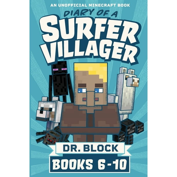Diary of a Surfer Villager, Books 610 (an unofficial Minecraft book