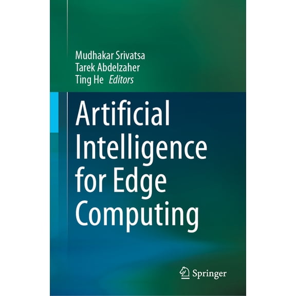 Artificial Intelligence for Edge Computing, (Hardcover)