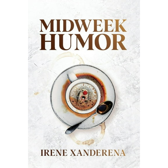 Midweek Humor, (Paperback)