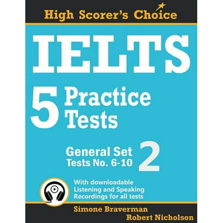 IELTS 5 Practice Tests, General Set 2 : Tests No.