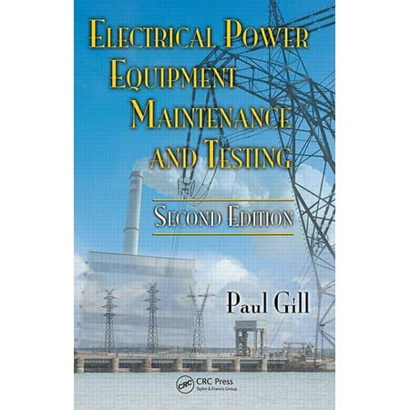 Electrical Power Equipment Maintenance and Testing