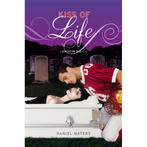 Pre-Owned Generation Dead: Kiss of Life (A Generation Dead Novel), 9781423109242, 1423109244, Paperback, Reprint edition