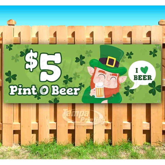 $5 Pint O'Beer "I Love Beer" 13 oz Vinyl Banner With Metal Grommets