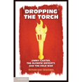 thumbnail image 1 of Pre-Owned Dropping the Torch (Paperback) 0521176662 9780521176668, 1 of 1