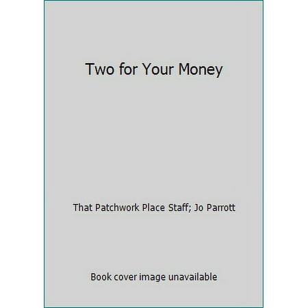 Two for Your Money [Paperback - Used]