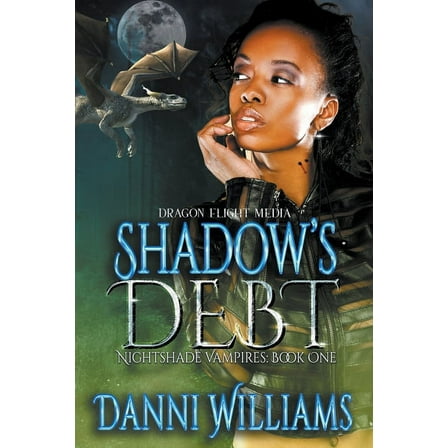 Nightshade Vampires Shadow's Debt, Book 1, (Paperback)