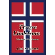 Trygve Lindstrom: Tales from Libby, Montana (Paperback)