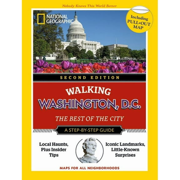 National Geographic Walking Guide: National Geographic Walking Washington, D.C., 2nd Edition (Paperback)