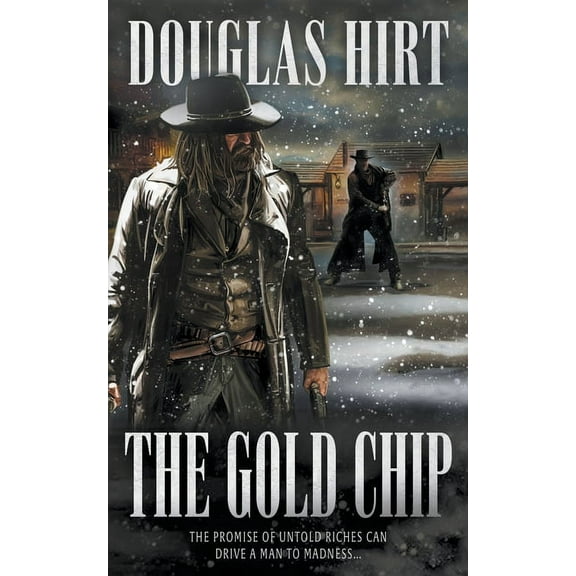 The Gold Chip: A Western Classic, (Paperback)