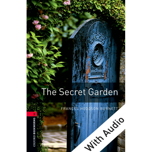 The Secret Garden With Audio Level 3 Oxford Bookworms Library