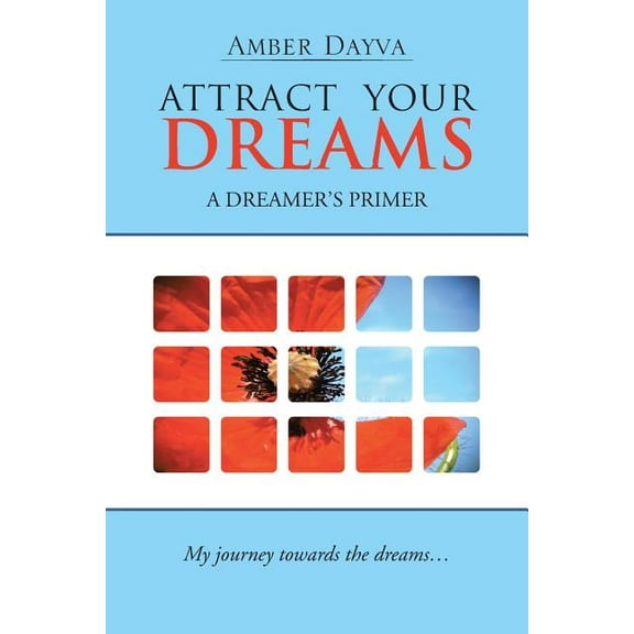Attract Your Dreams (Paperback)