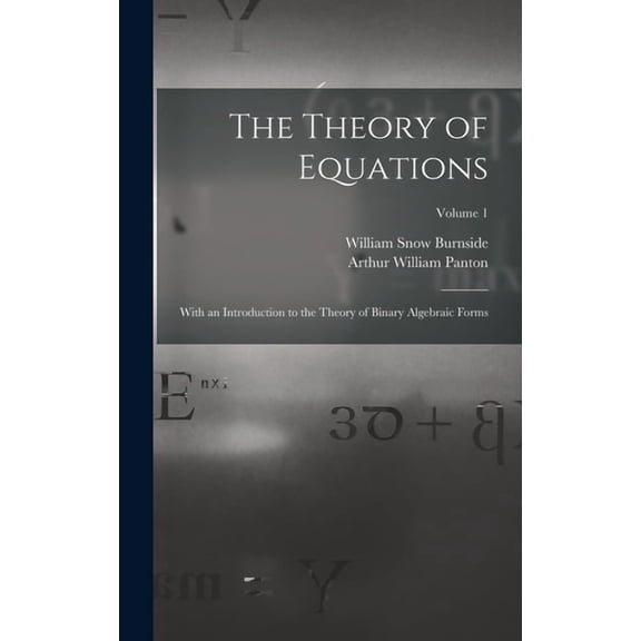 The Theory of Equations (Hardcover)