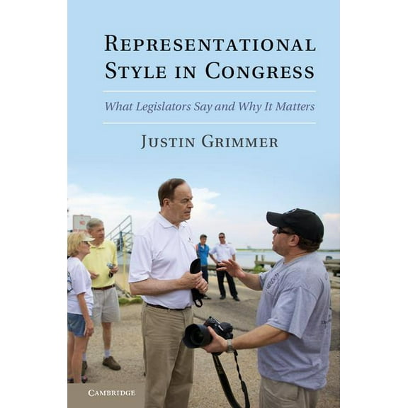 Representational Style in Congress, (Hardcover)