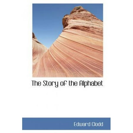 The Story of the Alphabet