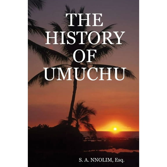 The History of Umuchu (Paperback)