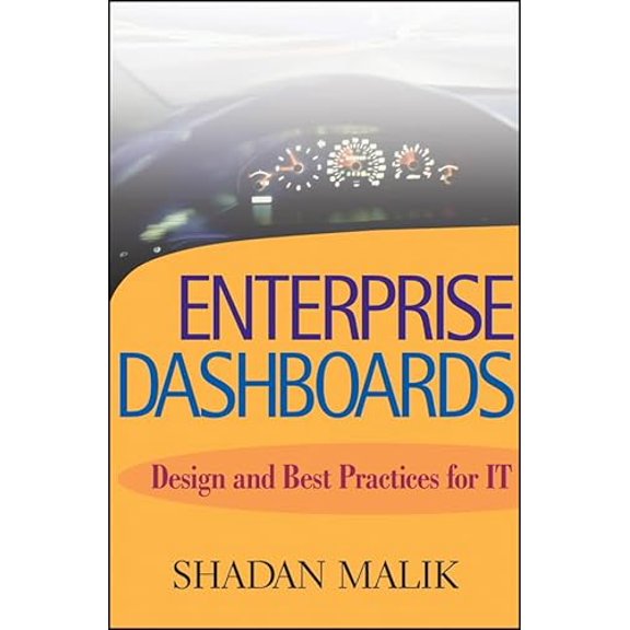 Pre-Owned Enterprise Dashboards: Design and Best Practices for IT Hardcover