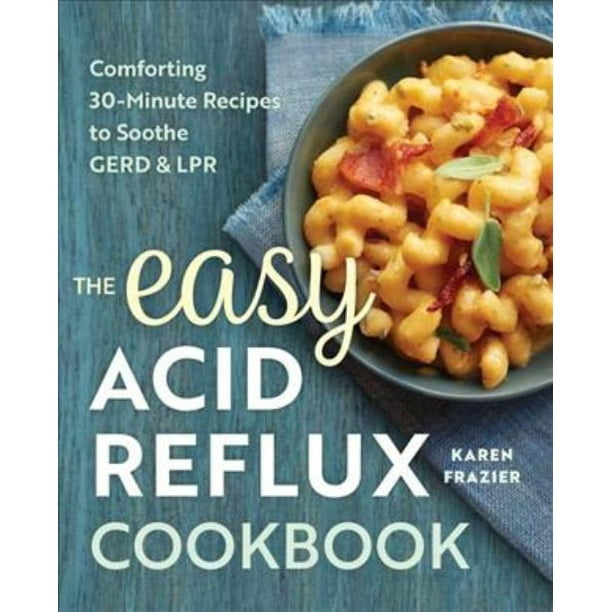 Livre de Cuisine Facile à Reflux Acide, Livre de Poche Karen Frazier