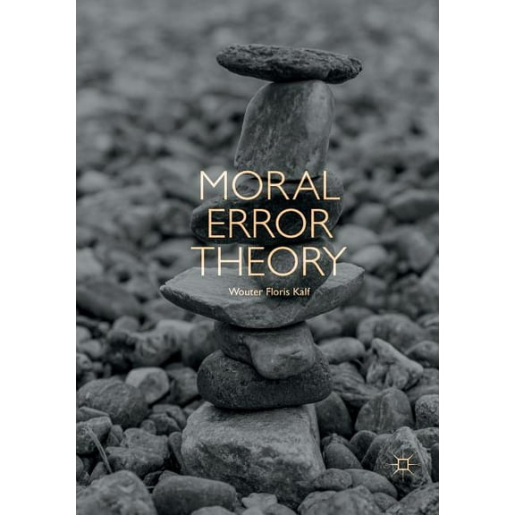 Moral Error Theory, (Paperback)
