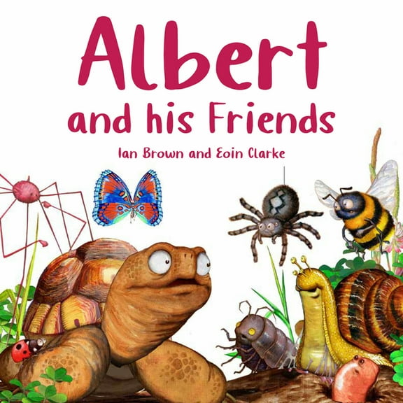 Albert the Tortoise Albert and His Friends, (Board Book)