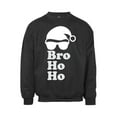 thumbnail image 1 of Mens Bro Ho Ho Ugly Christmas Ugly Sweatshirt - Black - Medium, 1 of 1