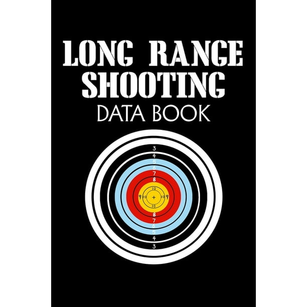 Long Range Shooting Data Book Target, Handloading Logbook, Range