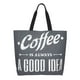 thumbnail image 1 of Balery Coffee Is Always A Good Idea Bolsa Tote Estilo Estético con Cremalleras, Bolsa de Hombro, Bolsa de Compras Grande y Plegable, 1 of 8