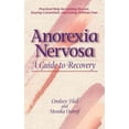 thumbnail image 1 of Anorexia Nervosa, Lindsey Hall, Monika Ostroff Broché, 1 of 1