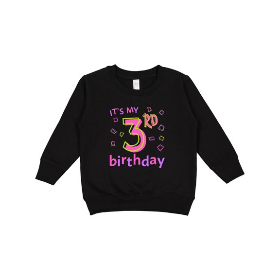 Inktastic It's My Third Birthday Toddler Sweatshirt