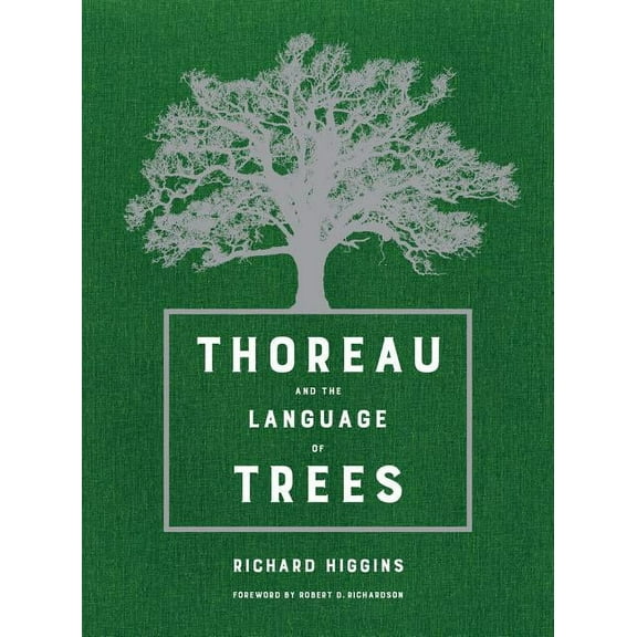 Thoreau and the Language of Trees (Edition 1) (Hardcover)