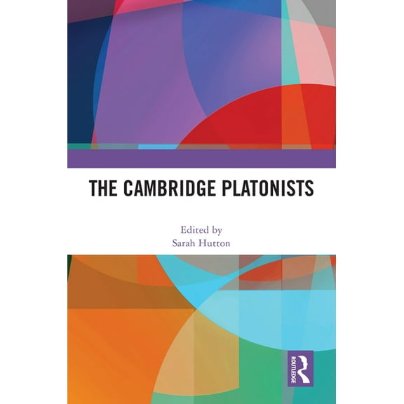The Cambridge Platonists, (Paperback)