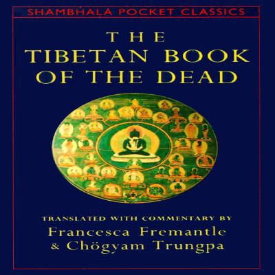 Pre-Owned The Tibetan Book of the Dead (Shambala Pocket Classics) (Paperback) 0877736758 9780877736752