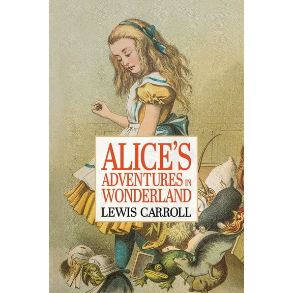 Alice's Adventures in Wonderland, (Paperback)