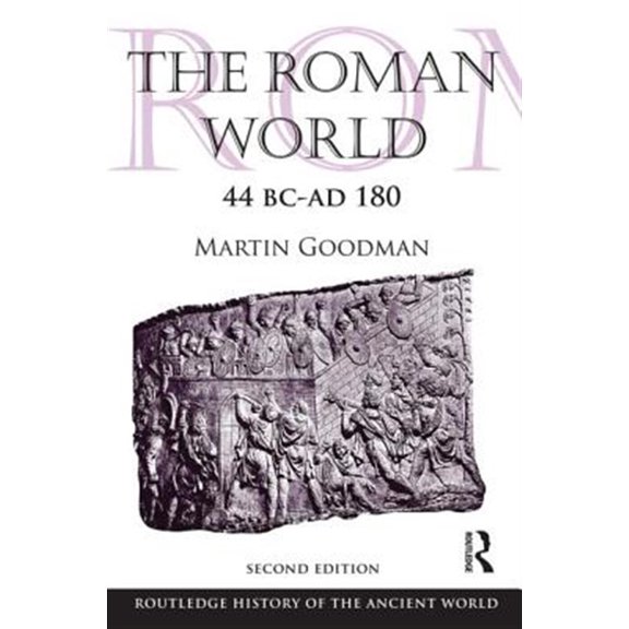 Pre-Owned Routledge History of the Ancient World The Roman World 44 BC-AD 180, (Paperback)