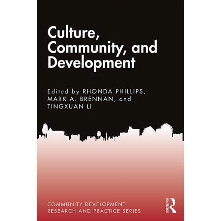 Community Development Research and Pract Culture Community and Development (Hardcover)
