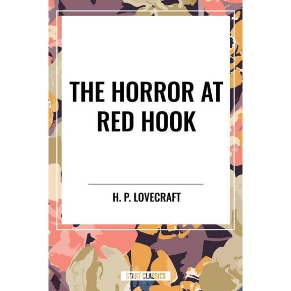 Horror at Red Hook, (Paperback)