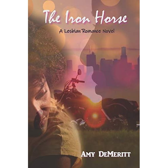 The Iron Horse (Paperback) by Amy Demeritt
