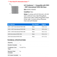 thumbnail image 2 of A/C Condenser 1 - Compatible with 2003 - 2007 International 9200i SBA Base - Autopart Premium, 2 of 2