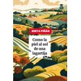 thumbnail image 1 of Como la piel al sol de una lagartija, 1 of 2