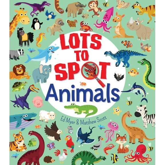 Lots to Spot: Animals, (Paperback)