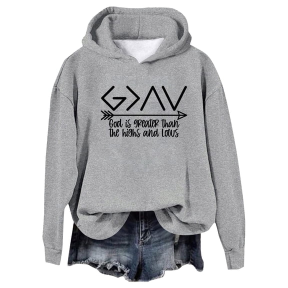 Women's Hoodies Sweatshirts – God Is Greater Than The Highs And Lows Sweatshirt Women Pullover Long Sleeve Graphic Top Grey M