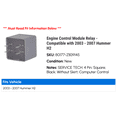 thumbnail image 2 of Engine Control Module Relay - Compatible with 2003 - 2007 Hummer H2 2004 2005 2006, 2 of 2