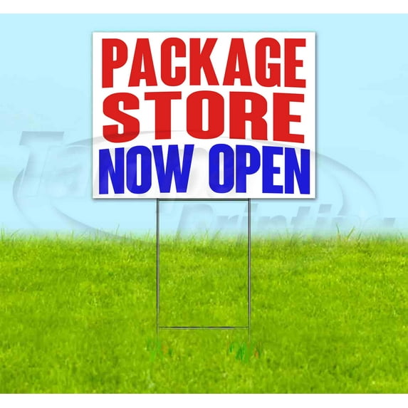 Package Store Now Open (18" x 24") Yard Sign, Includes Metal Step Stake