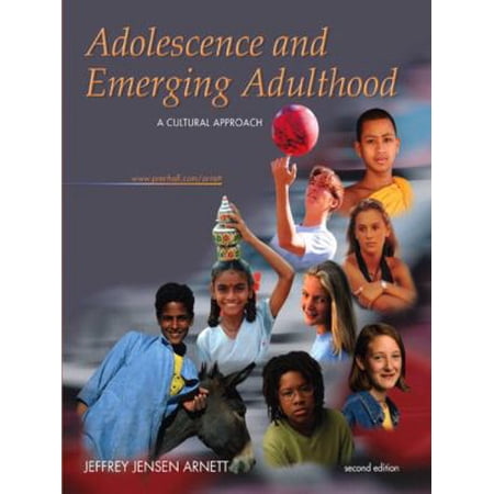 Pre-Owned Adolescence and Emerging Adulthood: A Cultural Approach (Paperback) 0131115324 9780131115323