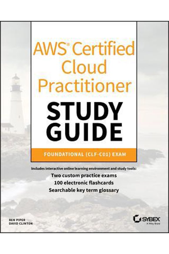 Pre-Owned AWS Certified Cloud Practitioner Study Guide: Clf-C01 Exam, (Paperback)