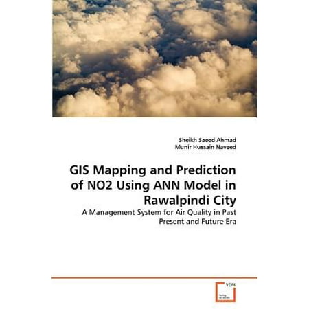 GIS Mapping and Prediction of No2 Using Ann Model in Rawalpindi