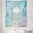 thumbnail image 1 of Saying Tapestry, Listen to the Rhythm of the Falling Rain Lettering with Doodle Ornates and Clouds, Fabric Wall Hanging Decor for Bedroom Living Room Dorm, 5 Sizes, Multicolor, by Ambesonne, 1 of 1